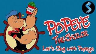 Popeye the Sailor | Theme Song | Let's Sing with Popeye | REMASTERED Best Classic Animated Comedy