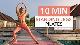 10 MIN STANDING LEGS PILATES - Butt, Thighs & Calves / flowy, slow & intense I No Equipment