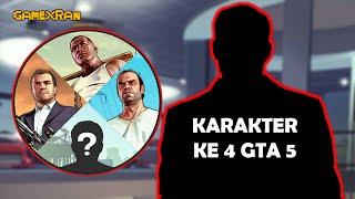 Cara Mendapatkan Karakter Ke 4 di GTA 5 Terbaru