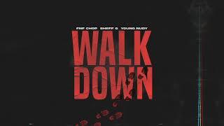 FNF Chop - Walk Down feat. Sheff G & Young Nudy (Official Remix)