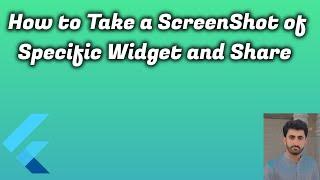 How to Take Screenshot  or Image of Specific Widget and Share it on other Applications