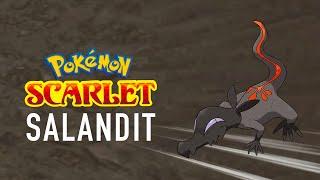Pokemon Scarlet - Salandit - Filling The Pokedex