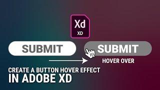 How to a Create a Button Hover Effect in Adobe XD