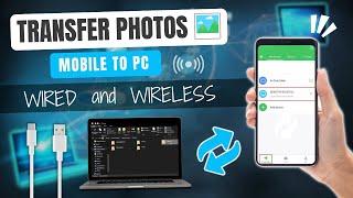 How to Transfer Photos from Mobile Phone to PC