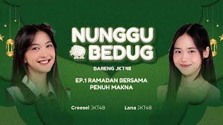 Nunggu Bedug: Greesel & Lana JKT48 - IDN Live 4 Maret 2025 | 17.15 WIB