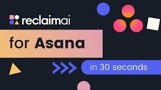 Reclaim.ai Asana Integration | Add Asana Tasks to Google Calendar
