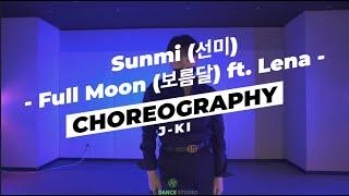 Sunmi (선미) - Full Moon (보름달) ft. Lena /  J-KI CHOREGRAPHY CLASS [HODANCE]