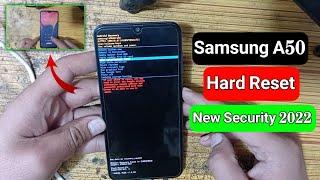 Samsung A50 Hard Reset September 2022 New Security patch| A50 hard reset not working 100%Solved