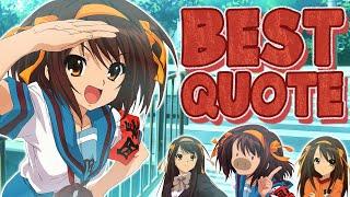 Determining Haruhi Suzumiya's Best Quote