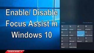 How to Use Focus Assist on Windows 10 - Do not Disturb Mode to Silence Notifications