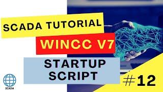 How to run a script during WinCC Runtime Startup? WinCC V7 tutorial (VBScript) #12