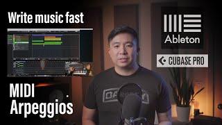 Writing Music Fast with Midi Effects | Arpeggiators | Ableton Live | Cubase