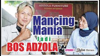 Mancing Mania jadi BOS Adzola Furniture