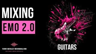 Building Guitar Tones and Mixing Amp Sims for Emo/ Pop Punk: Mix Walkthrough
