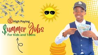 12 Summer Jobs for Kids and Teens