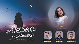 Album Song|Parvana Abhilash|Nilave Pulkumo| A Variety song|Oo Andava  Viral girl