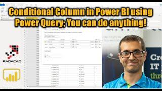 Conditional Column in Power BI using Power Query   You can do anything