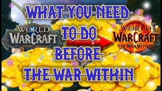 Do These 5 Things BEFORE The War Within | World of Warcraft New Expansion