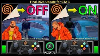 Final 2024 Update for GTA 3 (Dreamcast vs Dreamcast) Real Hardware Comparison