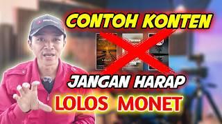 Contoh Konten Yang Ditolak Monetisasi