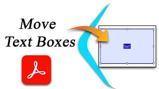 How to move text boxes in pdf Using Adobe Acrobat Pro DC