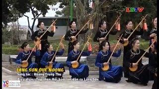 Hát then Lạng Sơn - Lạng Sơn Quê Noọng - Dân Ca Xứ Lạng I Vùng Cao Biên Giới