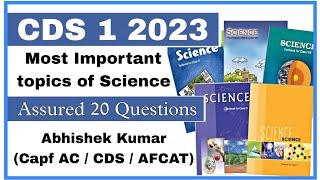 Most Important topics of Science for CDS 1 2023 | Ncert Science Quick Revision