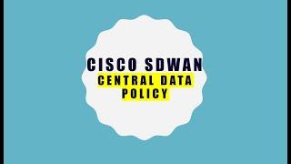 Cisco SDWAN on EVE-NG: Centralized data Policy