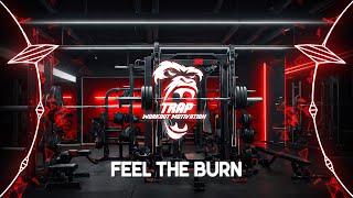 Feel The Burn - TRAP WORKOUT MOTIVATION ( (Official Music)