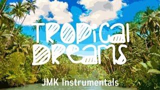  Tropical Dreams - Tropical Summer Radio Hit Pop Type Beat Instrumental