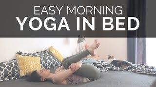 EASY MORNING YOGA ROUTINE IN BED