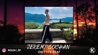 (FREE) Oki Type Beat - JEREMY SOCHAN