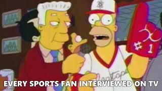 The Simpsons - Every Sports Fan Interviewed On TV