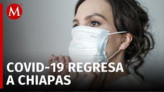 Hospitales en Chiapas refuerzan uso de cubrebocas tras aumento de casos de covid-19