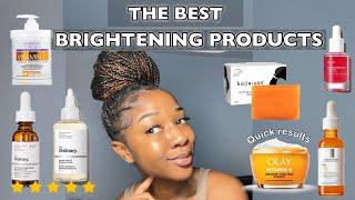 THE BEST SKIN BRIGHTENING PRODUCTS FOR UNEVEN SKIN & DARK MARKS | Face + Body products‼️