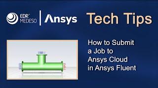 How to Submit a Job to Ansys Cloud in Ansys Fluent