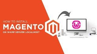 How to install Magento on wamp server localhost - Insync