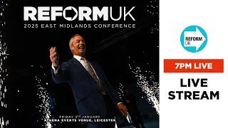 LIVE: Reform UK’s East Midlands Conference