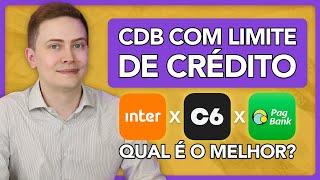 CDB QUE AUMENTA LIMITE DO CARTÃO DE CRÉDITO! Inter X C6Bank X PagBank: qual é o melhor?