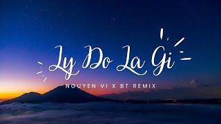 My Love x Lý Do Là Gì (BT REMIX) HOT TIKTOK 2023 | Exclusive Music & Nguyễn Vĩ