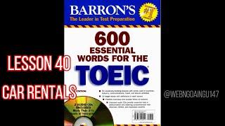 [Luyện nghe] 600 Essential Words For The TOEIC - Lesson 40 Car Rentals