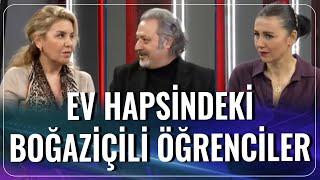 Ev Hapsindeki Boğaziçili Öğrenciler | Av.Taciser Ülkü Levent | Feminen Adalet