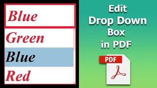 How to edit a drop down list in a pdf form using adobe acrobat pro dc