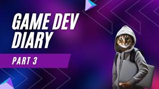 Cat Herder - Game Dev Diary #3