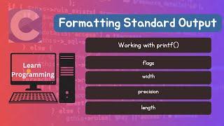 Lecture 8. C programming || Mastering printf( ) in C Programming