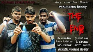 The End||Latest Telugu Full Thriller short film||best horror short films in telugu||