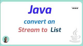 Convert any Stream to List | Java Programming