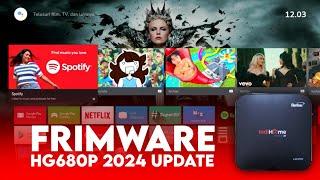 Review ⭕ Frimware Stb Hg680p Ram 2GB Update 2024