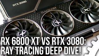 Ray Tracing Performance Deep Dive: AMD Radeon RX 6800 XT vs Nvidia GeForce RTX 3080