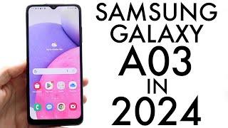 Samsung Galaxy A03 In 2024! (Still Worth It?) (Review)